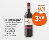 Dornfelder halbtrockener Rotwein im Angebot bei tegut in Schwäbisch Gmünd Dornfelder halbtrockener Rotwein Angebote von Rotkäppchen bei tegut Schwäbisch Gmünd für 3,49 €