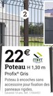 Promo Poteau Profix® Gris à 22,00 € dans le catalogue Espace Emeraude à Guingamp