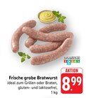 EDEKA - Frische grobe Bratwurst Angebot im Prospekt Frische grobe Bratwurst bei EDEKA im Prospekt "" für 8,99 €