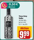 Three Sixty Vodka im Angebot bei nahkauf in Gotha Three Sixty Vodka Angebote bei nahkauf Gotha für 9,99 €