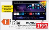 4K-UHD-TV Movie Smart VX-2 im Angebot bei Marktkauf in Gerlingen 4K-UHD-TV Movie Smart VX-2 Angebote von DYON bei Marktkauf Gerlingen für 279,99 €