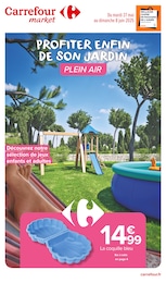 Catalogue Carrefour Market "PROFITER ENFIN DE SON JARDIN" à Cluis et alentours, 22 pages, 27/05/2025 - 08/06/2025