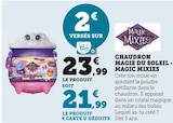 Chaudron Magie du Soleil - Magic Mixies en promo chez Hyper U Reims à 21,99 €