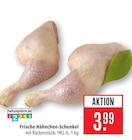 Aktuelle Hähnchen Angebote bei Marktkauf in Reutlingen Aktuelles Frische Hähnchen-Schenkel Angebot bei Marktkauf in Reutlingen ab 3,99 €