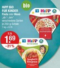 FüR KiNDER Pasta oder Menü von HiPP im aktuellen V-Markt Prospekt