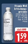 Erfrischungsgetränke Angebote von Vitamin Well bei EDEKA Aachen für 1,59 €