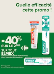 Promos Elmex dans le catalogue "J’peux pas, J’ai promos !" de Carrefour Proximité à la page 11 Promos Elmex dans le catalogue "J’peux pas, J’ai promos !" de Carrefour Proximité à la page 11