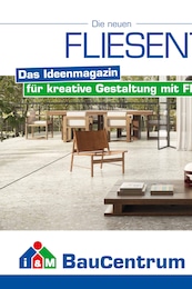 Baumarkt Prospekt von i&M BauCentrum in Leißling Aktueller i&M BauCentrum Baumärkte Prospekt für Leißling: FLIESENTRENDS 2025/2026 mit 144} Seiten, 21.03.2025 - 31.12.2025