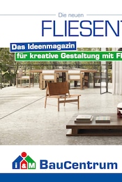 Aktueller i&M BauCentrum Baumarkt Prospekt in Storkau und Umgebung, "FLIESENTRENDS 2025/2026" mit 144 Seiten, 21.03.2025 - 31.12.2025