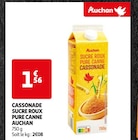 Promo CASSONADE SUCRE ROUX PURE CANNE à 1,56 € dans le catalogue Auchan Supermarché à Villeneuve-d'Ascq