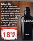 Bulldog Gin Angebote bei GLOBUS Neubrandenburg für 18,99 €