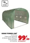 Serre tunnel 12m² en promo chez Hyper U Cachan à 99,99 €