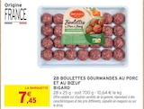 Promo 28 BOULETTES GOURMANDES AU PORC ET AU BŒUF à 7,45 € dans le catalogue Intermarché à Chaville