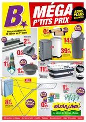 Prospectus Bazar & Déstockage Bazarland en cours à Échirolles et alentours, "MÉGA P'TITS PRIX BONS PLANS GARANTIS !", 2 pages, 18/02/2026 - 01/03/2026 Catalogue Bazar & Déstockage Bazarland en cours à Échirolles et alentours, "MÉGA P'TITS PRIX BONS PLANS GARANTIS !", 2 pages, 18/02/2026 - 01/03/2026