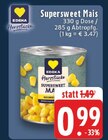 Supersweet Mais im Angebot bei E center in Solingen Supersweet Mais Angebote von EDEKA Herzstücke bei E center Solingen für 0,99 €