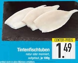 Tintenfischtuben im EDEKA Prospekt Tintenfischtuben von im aktuellen EDEKA Prospekt für 1,49 €