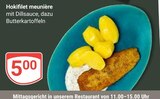 Aktuelle Butter Angebote bei GLOBUS in Saarbrücken Aktuelles Hokifilet meunière Angebot bei GLOBUS in Saarbrücken ab 5,00 €