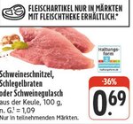 Aktuelle Schweinefleisch Angebote bei EDEKA in Dresden Aktuelles Schweineschnitzel Angebot bei EDEKA in Dresden ab 0,69 €