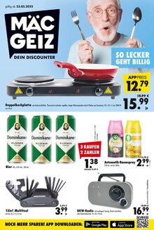 Mäc-Geiz Prospekt der aktuellen Woche, gültig von 23.05.2022 bis 29.05.2022 Aktueller Mäc-Geiz Prospekt "Dein Discounter!" mit 9 Seiten