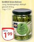 Grüne Bohnen im Angebot bei GLOBUS in Duisburg Grüne Bohnen Angebote von Globus bei GLOBUS Duisburg für 1,99 €