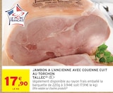 Promo Jambon à l'ancienne avec couenne cuit au torchon à 17,90 € dans le catalogue Intermarché Express à Rennes