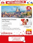 Hotelgutschein Dresden Angebote von Hilton Dresden bei Netto Marken-Discount Duisburg für 99,00 €