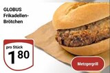 Aktuelle Wecker Angebote bei GLOBUS in Wiesbaden Aktuelles Frikadellen-Brötchen Angebot bei GLOBUS in Wiesbaden ab 1,80 €