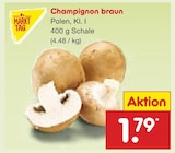 Champignon braun im Angebot bei Netto Marken-Discount in Mönchengladbach Champignon braun Angebote von Markttag bei Netto Marken-Discount Mönchengladbach für 1,79 €