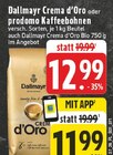 Crema d’Oro bei EDEKA im Prospekt "" für 11,99 €