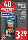 Aktuelle Lachs Angebote bei EDEKA in Essen Aktuelles Stremel-Lachs Natur Angebot bei EDEKA in Essen ab 3,29 €