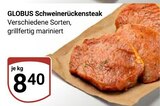 Aktuelles Schweinenrückensteak Angebot bei GLOBUS in Krefeld ab 8,40 €