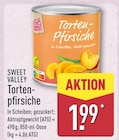 Tortenpfirsiche im Angebot bei ALDI Nord in Stralsund Tortenpfirsiche Angebote von SWEET VALLEY bei ALDI Nord Stralsund für 1,99 €