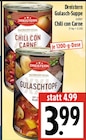 Gulasch-Suppe im Angebot bei EDEKA in Gießen Gulasch-Suppe Angebote von Dreistern bei EDEKA Gießen für 3,99 €