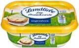 Butter im Angebot bei Kaufland in Oranienburg Butter Angebote von Landliebe bei Kaufland Oranienburg für 0,99 €