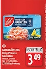 King Prawns Garnelen von Gut&Günstig für 3,49 € bei E center im Angebot King Prawns Garnelen von Gut&Günstig im aktuellen E center Prospekt