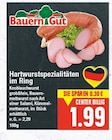 Hartwurstspezialitäten im Ring Angebote von BauernGut bei E center Falkensee für 1,99 €