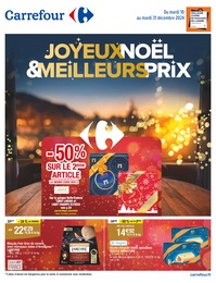 Catalogue Supermarchés Carrefour en cours à Walincourt-Selvigny et alentours, JOYEUX NOËL & MEILLEURS PRIX, 44 pages, 10/12/2024 - 31/12/2024