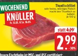Thunfischfilet Angebote bei E center Aachen für 2,99 €