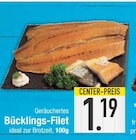 Bücklings-Filet im Angebot bei E center in Regensburg Bücklings-Filet Angebote bei E center Regensburg für 1,19 €
