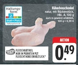 Aktuelle Hähnchen Angebote bei EDEKA in Nürnberg Aktuelles Hähnchenschenkel natur Angebot bei EDEKA in Nürnberg ab 0,49 €