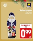 EDEKA Raubling - Weihnachtsmann Angebot im Prospekt Weihnachtsmann bei EDEKA im Raubling Prospekt für 0,99 €