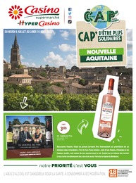 Catalogue Casino Supermarchés à Bordeaux, avec 21 pages Prospectus Casino Supermarchés à Bordeaux, "NOUVELLE AQUITAINE", 21 pages, 05/07/2022 - 15/08/2022