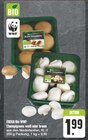 Champignons weiß oder braun im Angebot bei EDEKA in Gera Champignons weiß oder braun Angebote von EDEKA Bio WWF bei EDEKA Gera für 1,99 €