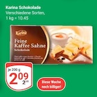Schokolade Angebote von Karina bei GLOBUS Bruchsal für 2,09 €