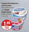 Quarkgenuss mit Früchten im V-Markt Prospekt Quarkgenuss mit Früchten von Exquisa im aktuellen V-Markt Prospekt für 1,49 €