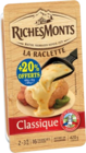 Raclette Classique - RICHERSMONTS en promo chez Lidl Noisy-le-Grand à 5,25 €