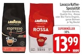 Kaffee-Spezialität Angebote von Lavazza bei EDEKA Straubing für 13,99 €