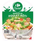 Émincés de poulet rôti - CARREFOUR dans le catalogue Carrefour