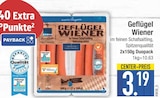 Aktuelle Wiener Würstchen Angebote bei EDEKA in München Aktuelles Geflügel Wiener Angebot bei EDEKA in München ab 3,19 €