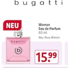 Woman Eau de Parfum von bugatti im aktuellen Rossmann Prospekt für 15,99 €
